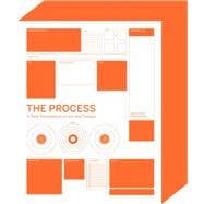 The Process: A New Foundation in Art and Design 9781780672397