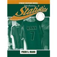 Introductory Statistics, Student Solutions Manual, 7th Edition 9780470572399