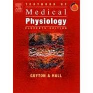Textbook of Medical Physiology; with STUDENT CONSULT Access 9780721602400