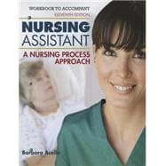 Workbook for Hegner/Acello/Caldwell's Nursing Assistant: A Nursing Process Approach, 11th 9781133132400