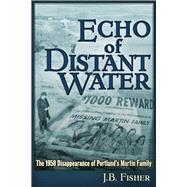 Echo of Distant Water 9781634242400
