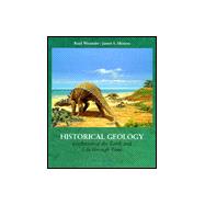Historical Geology : Evolution of the Earth and Life Through Time 9780314012401