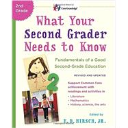 What Your Second Grader Needs to Know (Revised and Updated) 9780553392401