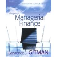 Principles of Managerial Finance plus MyFinanceLab Student Access Kit 9780321482402