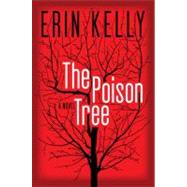 The Poison Tree A Novel 9780670022403