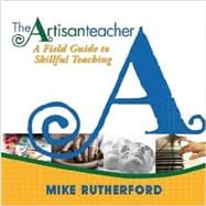 The Artisan Teacher 9780991472406