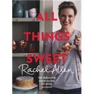 All Things Sweet 9780007462407