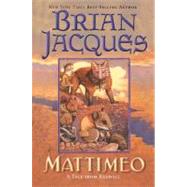 Mattimeo A Tale from Redwall