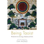 Being Taoist 9781611802412