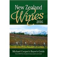Buyer's Guide to New Zealand Wines 2016 9781927262412