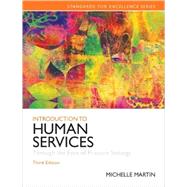 Introduction to Human Services Through the Eyes of Practice Settings Plus MySearchLab with eText -- Access Card Package 9780205922413