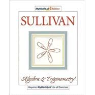 Algebra and Trigonometry, the MyMathLab Edition 9780132332415