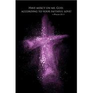 Have Mercy, Lord Ash Wednesday Bulletin 2016 9781501802416
