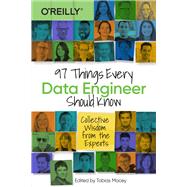 97 Things Every Data Engineer Should Know