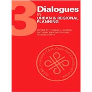 Dialogues in Urban and Regional Planning: Volume 3 9781138892422