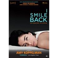 I Smile Back 9781937512422