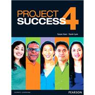 Project Success 4 Student Book with eText 9780132942423