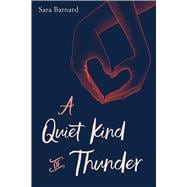 A Quiet Kind of Thunder 9781534402423