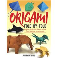 Origami Fold-by-fold 9780486842424