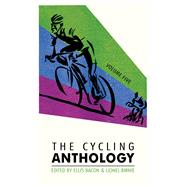 The Cycling Anthology 9780224092425
