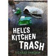 Hell’s Kitchen Trash 9781634992428