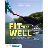 Fit to Be Well: Essential Concepts 9781284042429