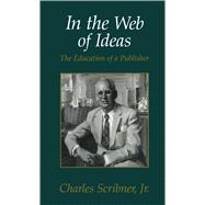 In the Web of Ideas 9781501112430