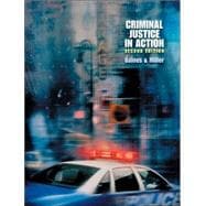 Criminal Justice in Action (Casebound, with InfoTrac and CD-ROM) 9780534572433
