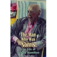 The Man Who Was Norris 9781909232433