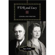 FDR and Lucy: Lovers and Friends 9780415762434