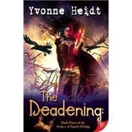 The Deadening 9781626392434