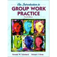An Introduction to Group Work Practice (text and workbook) 9780205392438
