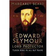 Edward Seymour 9780750962438