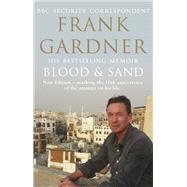 Blood and Sand: 10th Anniversary Edition 9780857502438