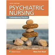Psychiatric Nursing: Contemporary Practice 9781451192438