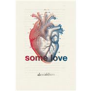 Some Love 9781560852438