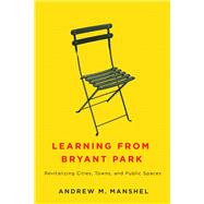 Learning from Bryant Park 9781978802438