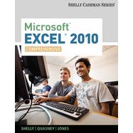Microsoft® Excel® 2010: Comprehensive, 1st Edition 9781133462439