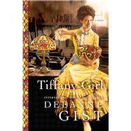 Tiffany Girl A Novel 9781451692440