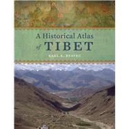 A Historical Atlas of Tibet 9780226732442
