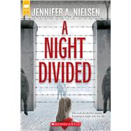 A Night Divided (Scholastic Gold) 9780545682442