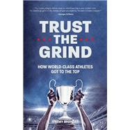 Trust the Grind 9781642502442