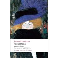 Round Dance and Other Plays 9780199552443