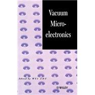 Vacuum Microelectronics