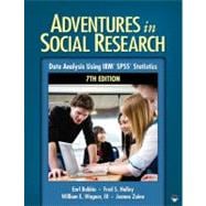 Adventures in Social Research; Data Analysis Using IBM® SPSS® Statistics 9781412982443