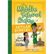 The Middle School Rules of Skylar Diggins 9781424552443