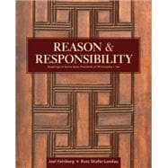 Reason and Responsibility: Readings in Some Basic Problems of Philosophy 9781305502444