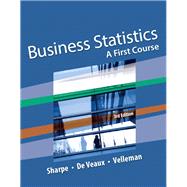 Business Statistics A First Course 9780134182445