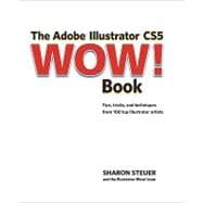 The Adobe Illustrator CS5 Wow! Book 9780321712448