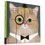 Here Kitty Kitty 9781452142449
